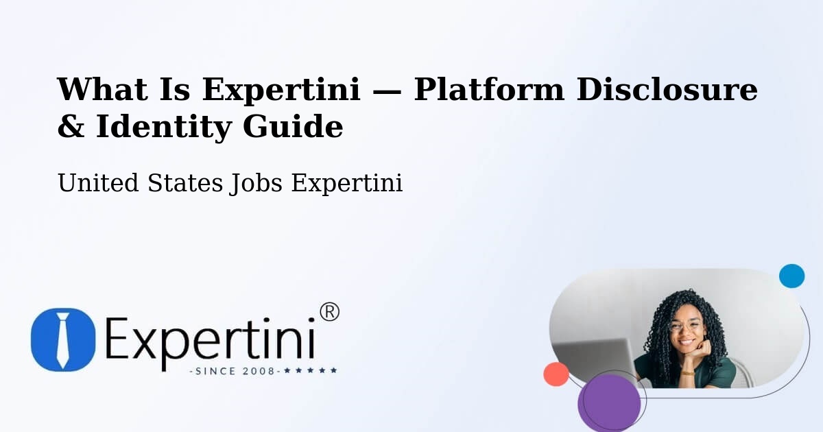 What Is Expertini — Platform Disclosure & Identity Guide – Wrightstown